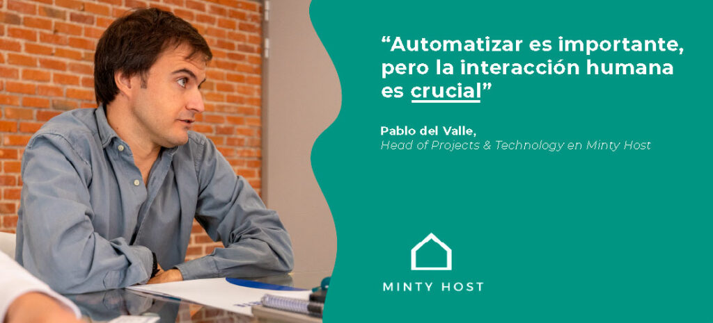 Pablo del Valle, Head of Projects & Technology en Minty Host